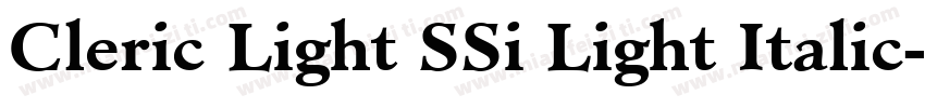 Cleric Light SSi Light Italic字体转换